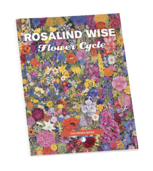 Rosalind Wise: Flower Cycle Coloring Book