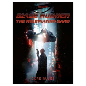 Blade Runner RPG Core Rules