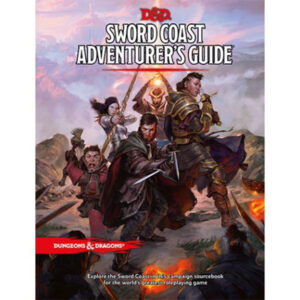 D&D 5e: Sword Coast Adventurer’