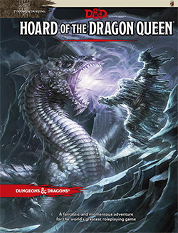 D&D 5e: Hoard/Dragon Queen