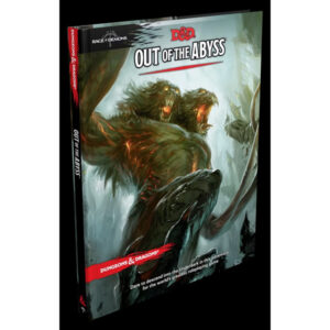 D&D 5e: Out of the Abyss