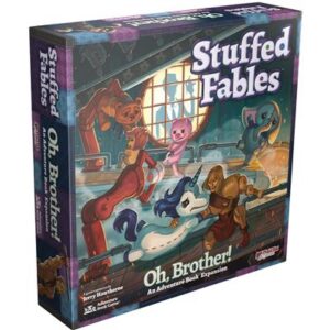 Stuffed Fables Oh, Brother! exp