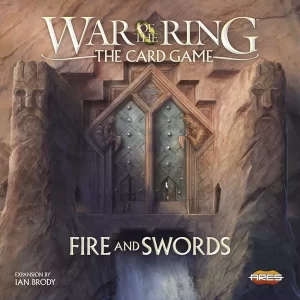 War of the Ring Card Game: Fire and Swords