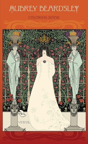 Coloring Book: Aubrey Beardsley