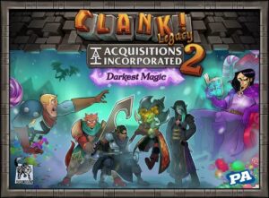 Clank Legacy! Acquisitions Incorporated 2 – Darkest Magic