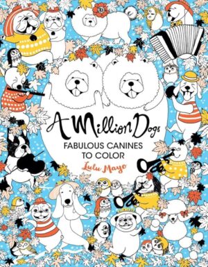 A Million Dogs Coloring Book