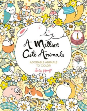 A Million Cute Animals Coloring Book