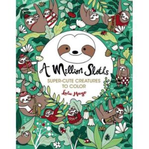 A Million Sloths Coloring Book